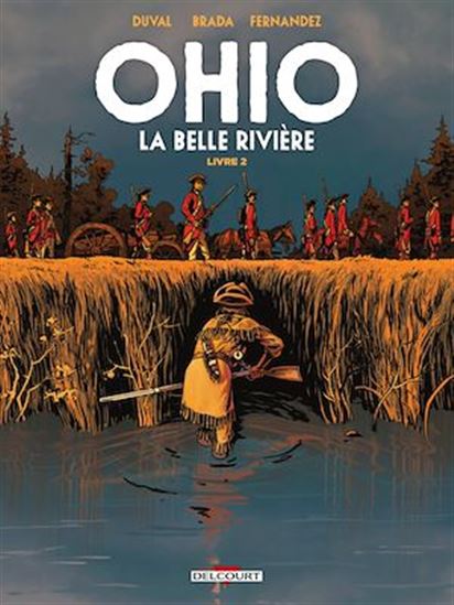 Ohio : la belle rivière #02 - FRED DUVAL & AL