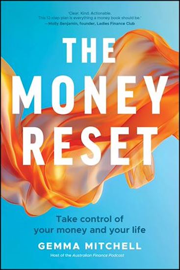 The Money Reset Take Control of Your Money and Your Life - GEMMA MITCHELL