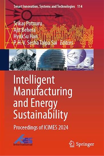 Intelligent Manufacturing and Energy Sustainability - AJIT BEHERA - HYUKSU HAN - SRI POTNURU