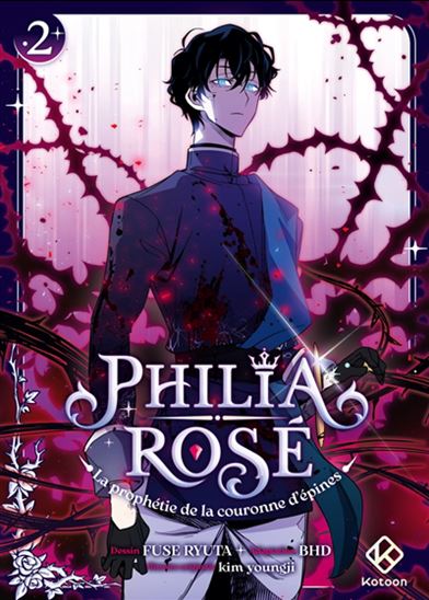 Philia Rosé : la prophétie de la couronne d&#39;épines #02 - BHD - RYUTA FUSE