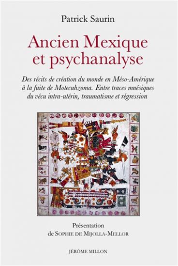 Ancien Mexique et psychanalyse - PATRICK SAURIN