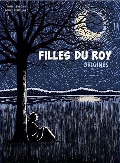 Origines #01 - DOMINIQUE LEBLOND - LOUIS RÉMILLARD