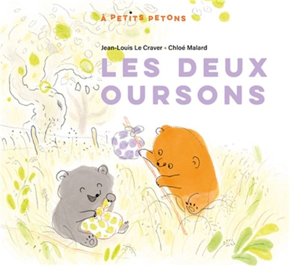 Les Deux oursons N. éd. - JEAN-LOUIS LE CRAVER - CHLOÉ MALARD