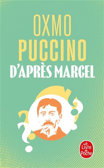 D&#39;après Marcel - OXMO PUCCINO