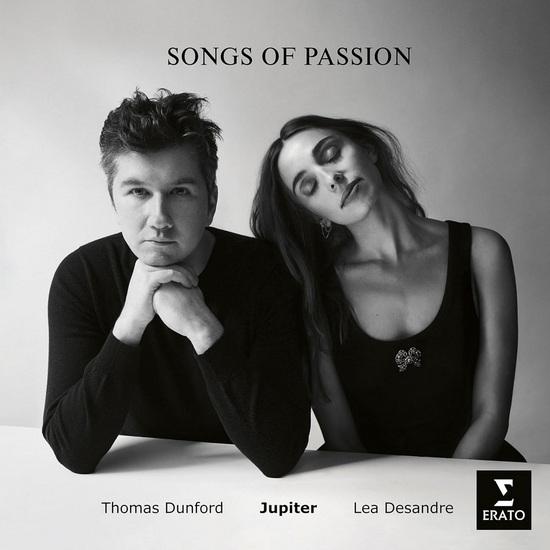 Songs of Passion - THOMAS DUNFORD - LEA DESANDRE
