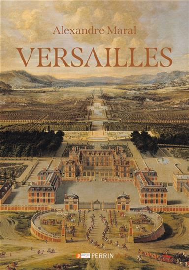 Versailles - ALEXANDRE MARAL