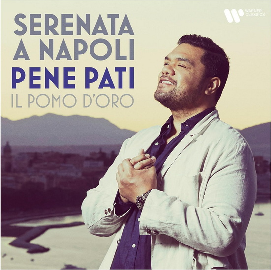Serenata a Napoli - PENE PATI - IL POMO D'ORO