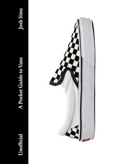 A pocket guide to Vans : unofficial - JOSHUA SIMS