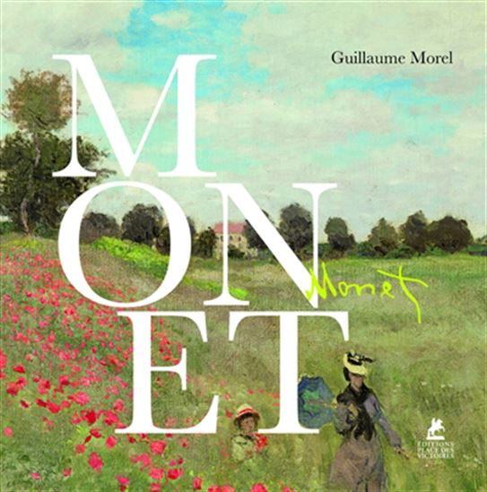 Monet - GUILLAUME MOREL