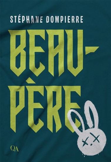 Beau-père - STÉPHANE DOMPIERRE