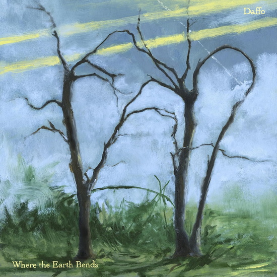 Where the Earth Bends (Vinyle) - DAFFO