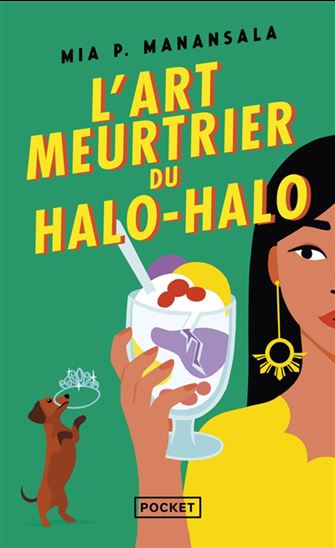 L&#39;Art meurtrier du halo-halo #02 - MIA P MANANSALA