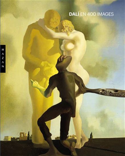 Dali en 400 images - WILLIAM JEFFETT