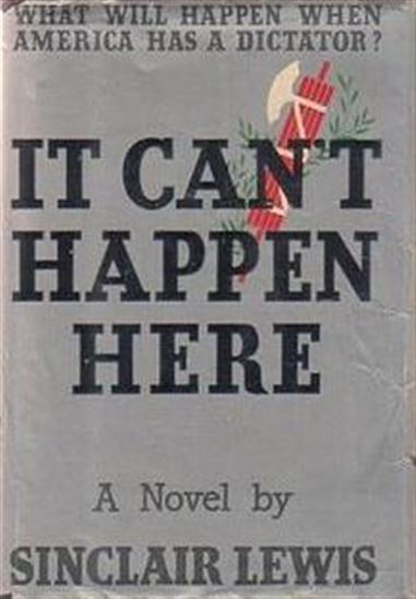 It Can&#39;t Happen Here - SINCLAIR LEWIS