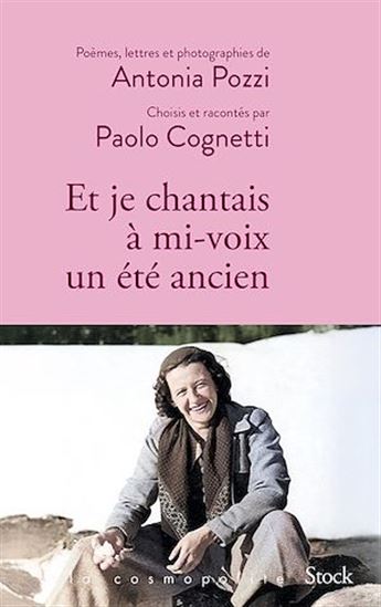 Et je chantais à mi-voix un été ancien - PAOLO COGNETTI