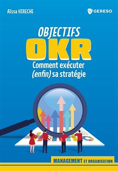 Objectifs OKR - AISSA HIRECHE