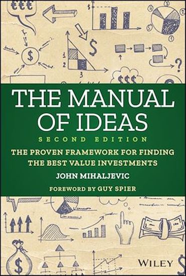 The Manual of Ideas - JOHN MIHALJEVIC