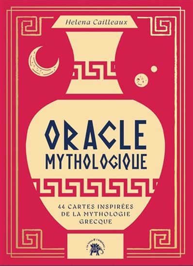 Oracle mythologique : 44 cartes inspirées de la mythologie grecque - HELENA CAILLEAUX