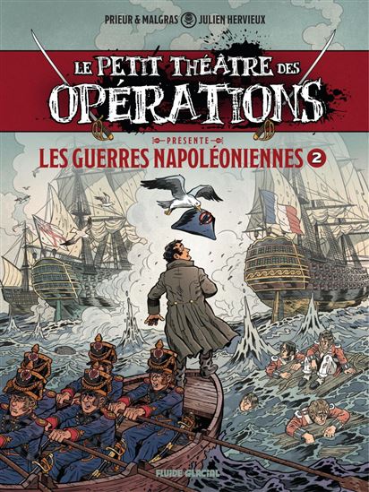 Petit Théâtre des opérations - Guerres Napoléoniennes - Tome 2 - JULIEN HERVIEUX & AL