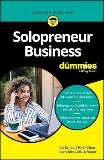 Solopreneur Business For Dummies - JOE RANDO - CARLY RIES