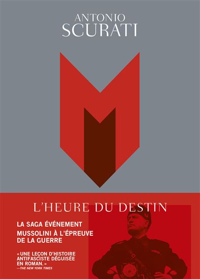 M, l&#39;heure du destin - ANTONIO SCURATI