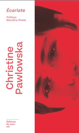 Écarlate - CHRISTINE PAWLOWSKA
