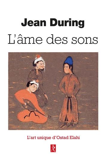 L&#39;Âme des sons N. éd. - JEAN DURING