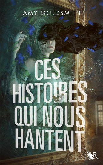 Ces histoires qui nous hantent - AMY GOLDSMITH