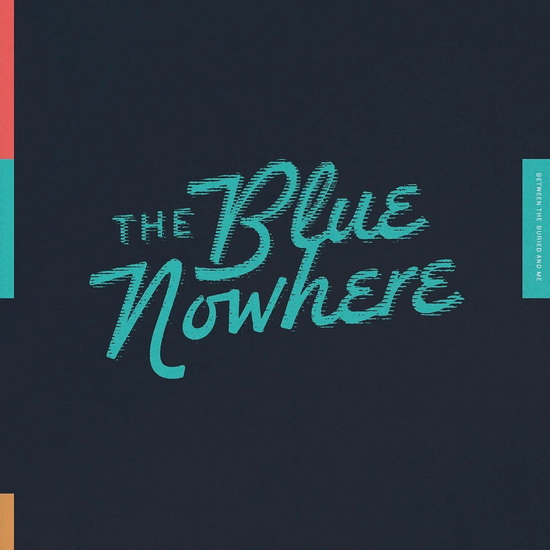 Blue Nowhere, The (Limited Deluxe Edition)(CD + 2 Vinyles - couleur) - BETWEEN THE BURIED AND ME