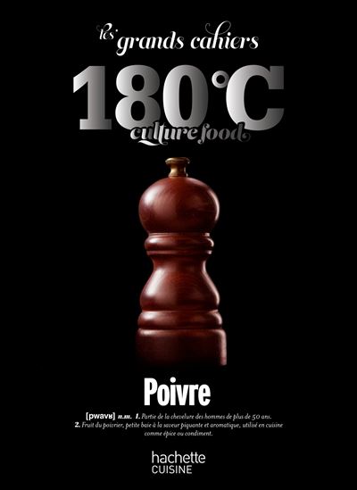 180°C : Poivre - COLLECTIF
