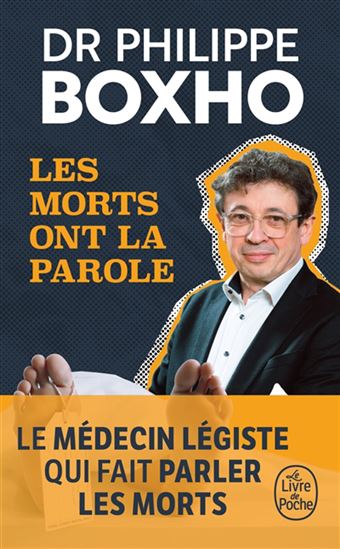 Les Morts ont la parole - PHILIPPE BOXHO