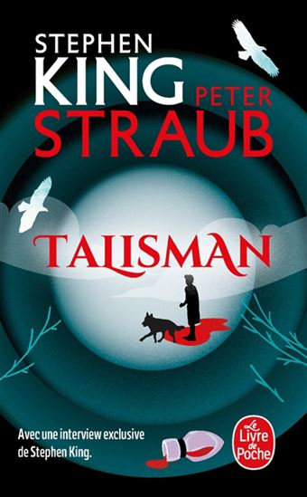 Le Talisman N. éd. - STEPHEN KING - PETER STRAUB