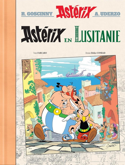 Astérix en Lusitanie #41 Éd. De Luxe - FABCARO - DIDIER CONRAD