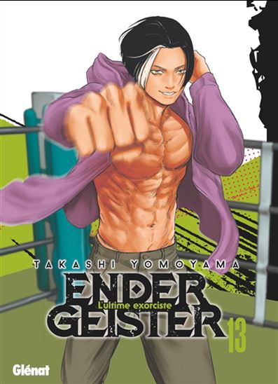 Ender geister : l&#39;ultime exorciste #13 - TAKASHI YOMOYAMA