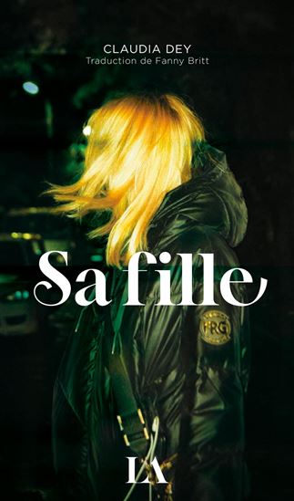 Sa fille - CLAUDIA DEY