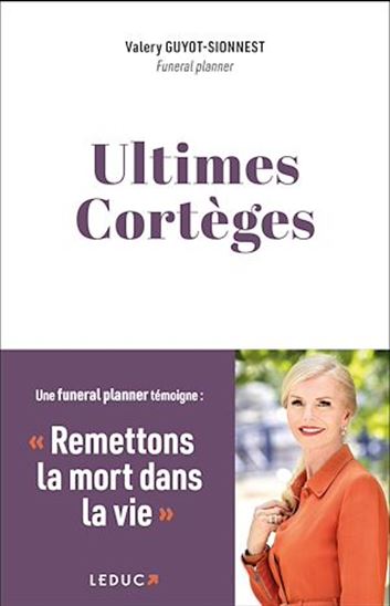 Ultimes cortèges - VALERY GUYOT-SIONNEST