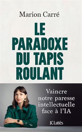 Le paradoxe du tapis roulant - MARION CARRÉ