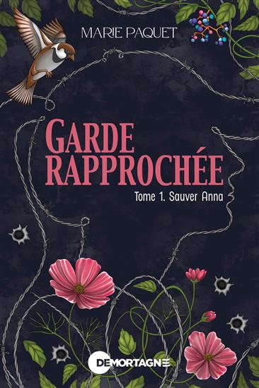 La Garde rapprochée T.01 Sauver Anna - MARIE PAQUET