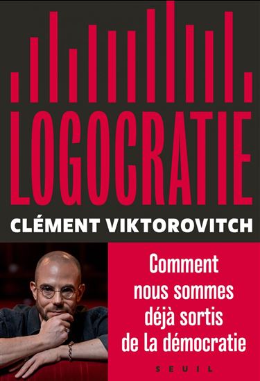 Logocratie - CLÉMENT VIKTOROVITCH