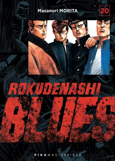 Rokudenashi blues #20 - MASANORI MORITA
