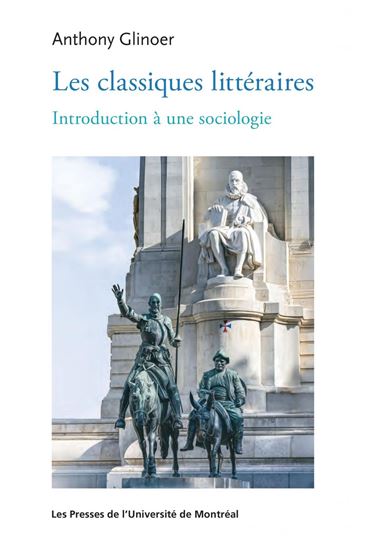 Les Classiques littéraires : Introduction à une sociologie - ANTHONY GLINOER