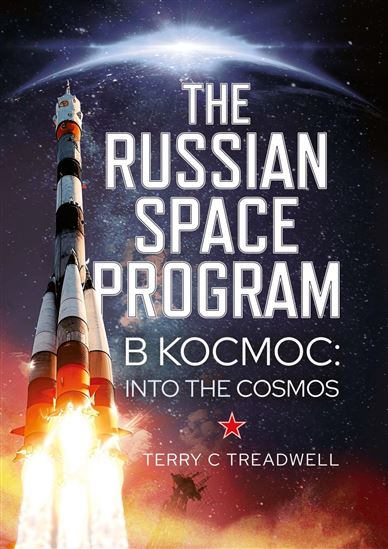 The Russian Space Program - TERRY C TREADWELL