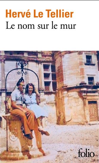 Le Nom sur le mur - HERVÉ LE TELLIER