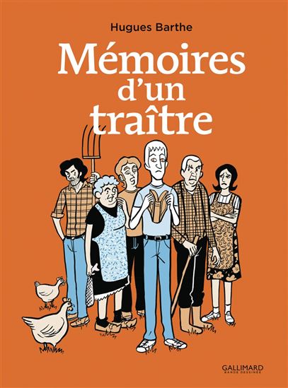 Mémoires d&#39;un traître - HUGUES BARTHE