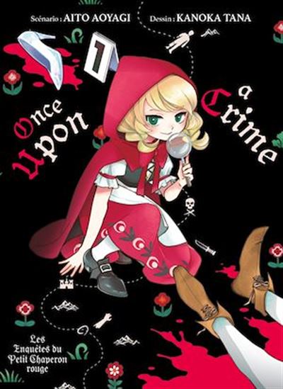 Once Upon a Crime T01 - AITO AOYAGI - TANA KANOKA
