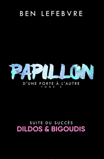 D&#39;une porte à l&#39;autre T.02 Papillon - BEN LEFEBVRE