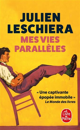 Mes vies parallèles - JULIEN LESCHIERA