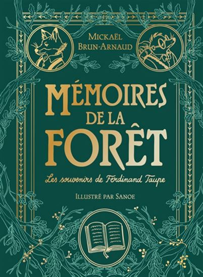 Les Souvenirs de Ferdinand Taupe #01 - MICKAËL BRUN-ARNAUD - SANOE