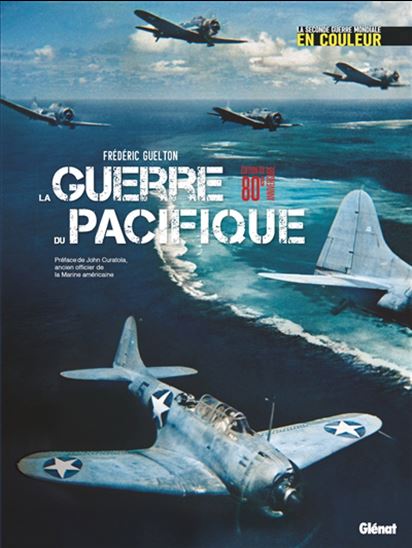 La Guerre du Pacifique - FRÉDÉRIC GUELTON