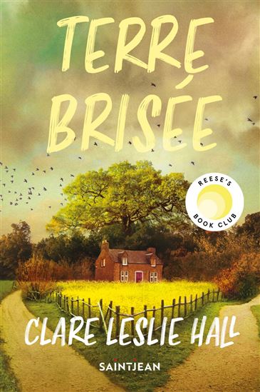 Terre brisée - CLARE LESLIE HALL